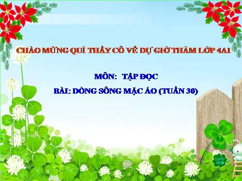 Tuần 30. Dòng sông mặc áo