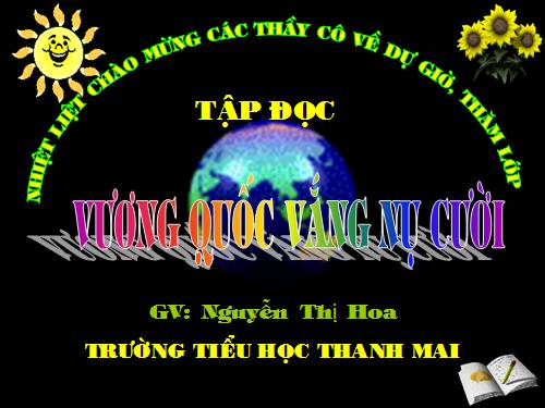 Tuần 33. Vương quốc vắng nụ cười (tiếp theo)