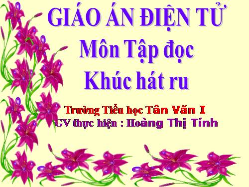 Tuần 23. Khúc hát ru những em bé lớn trên lưng mẹ