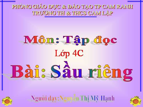 Tuần 22. Sầu riêng