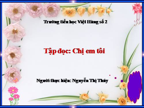 Tuần 6. Chị em tôi