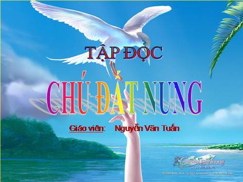 Tuần 14. Chú Đất Nung