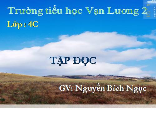Tuần 4. Một người chính trực