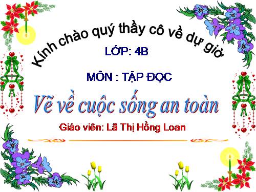 Tuần 24. Vẽ về cuộc sống an toàn