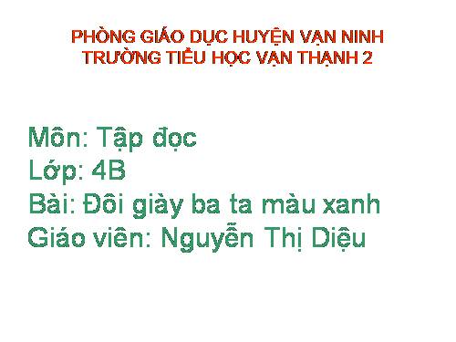 Tuần 8. Đôi giày ba ta màu xanh