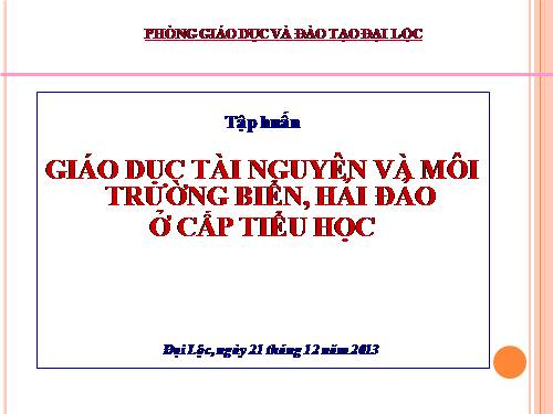 GIAO DỤC BVMT BIEN, HAI DAO VÀO CÁC MÔN HỌC
