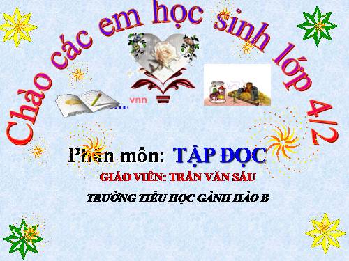 Tuần 14. Chú Đất Nung (tiếp theo)