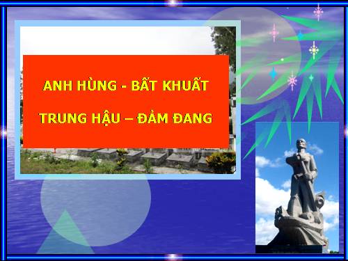 Bài giảng người mẹ huyền thoại (tham khải)