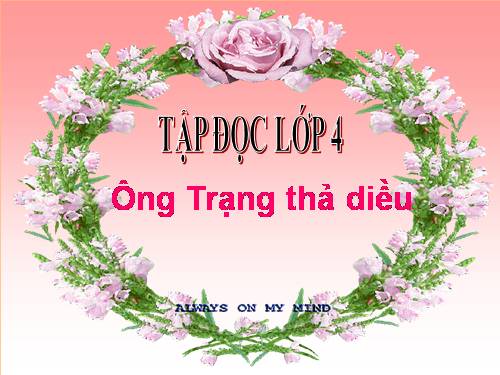 Tuần 11. Ông Trạng thả diều