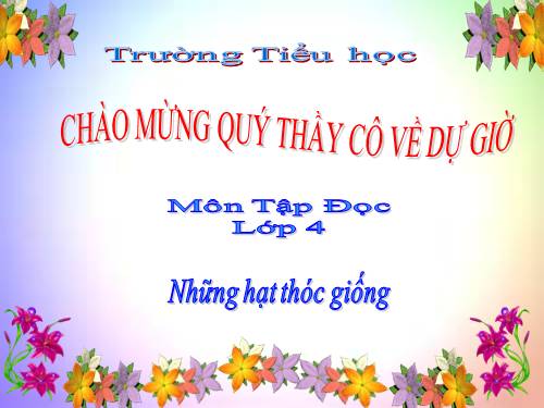 Tuần 5. Những hạt thóc giống