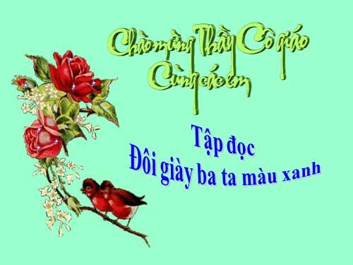 Tuần 8. Đôi giày ba ta màu xanh