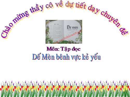 Tuần 1. Dế Mèn bênh vực kẻ yếu