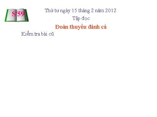 Tuần 24. Đoàn thuyền đánh cá