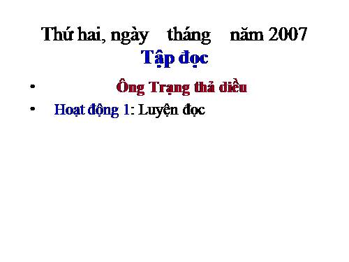 Tuần 11. Ông Trạng thả diều