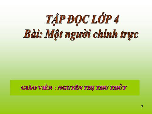 Tuần 4. Một người chính trực