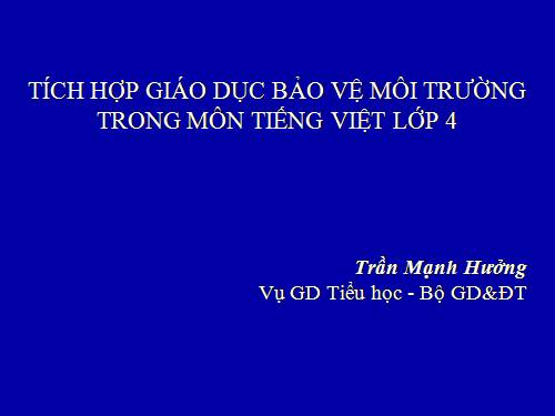 Tích hợp GD môi trường GDMT lớp 4