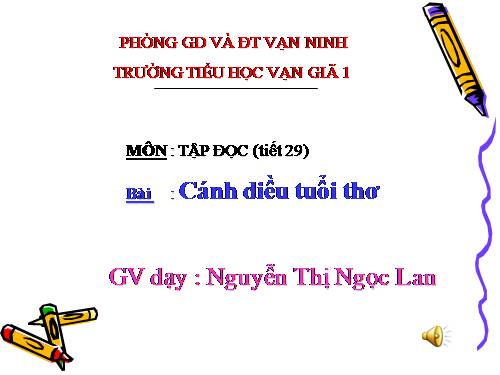 Tuần 15. Cánh diều tuổi thơ