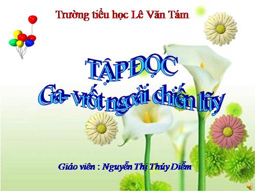 Tuần 26. Ga-vrốt ngoài chiến luỹ