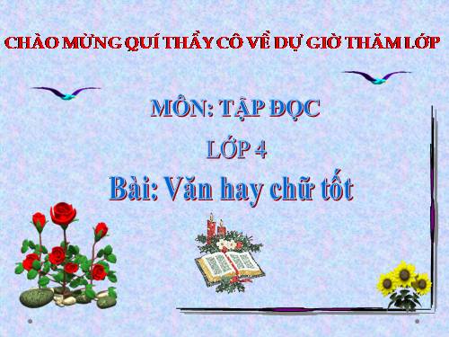 Tuần 13. Văn hay chữ tốt