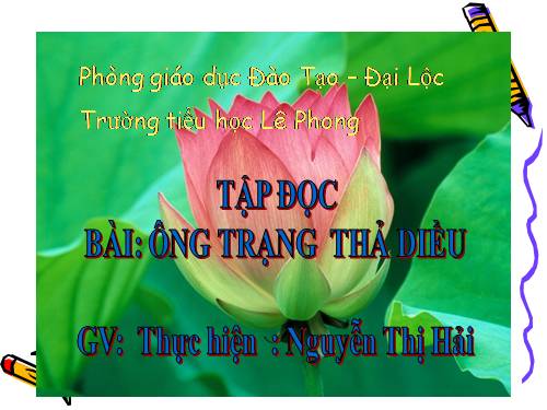 Tuần 11. Ông Trạng thả diều