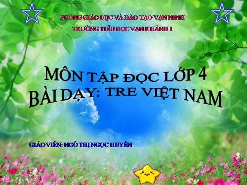 Tuần 4. Tre Việt Nam