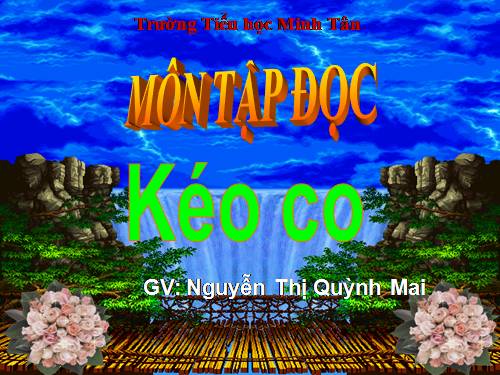 Tuần 16. Kéo co