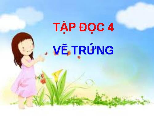 Tuần 12. Vẽ trứng