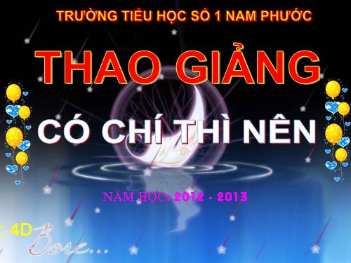 Tuần 11. Có chí thì nên