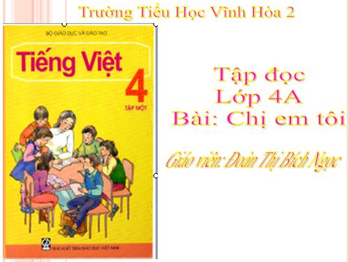 Tuần 6. Chị em tôi