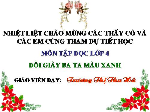 Tuần 8. Đôi giày ba ta màu xanh