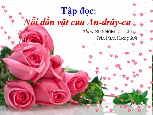 Tuần 6. Nỗi dằn vặt của An-đrây-ca