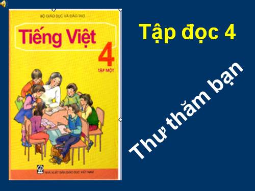 Tuần 3. Thư thăm bạn