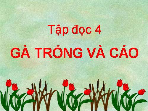 Tuần 5. Gà Trống và Cáo