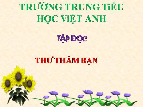 Tuần 3. Thư thăm bạn