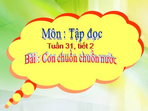 Tuần 31. Con chuồn chuồn nước