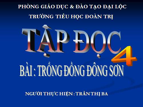 Tuần 20. Trống đồng Đông Sơn