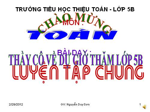 Toán 5 -Luyện tập chung  - Tiết 119 -Tuần 24