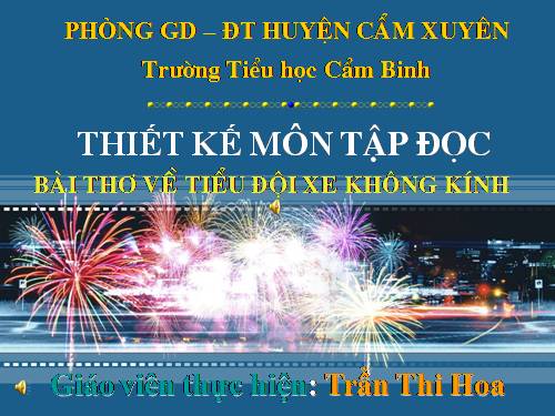 Tuần 25. Bài thơ về tiểu đội xe không kính