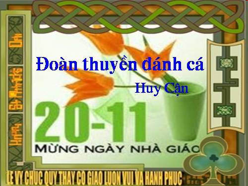 Tuần 24. Đoàn thuyền đánh cá