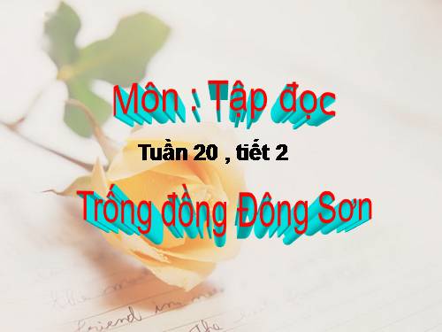 Tuần 20. Trống đồng Đông Sơn