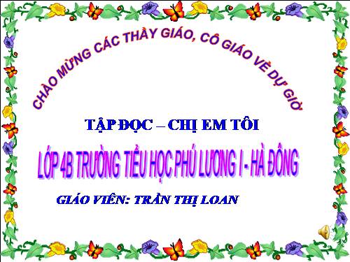 Tuần 6. Chị em tôi