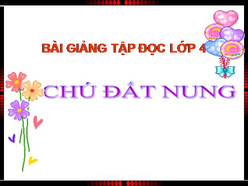 Tuần 14. Chú Đất Nung