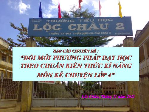 CHUYÊN ĐỀ KỂ CHUYỆN LỚP 4