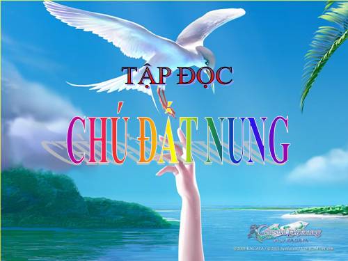 Tuần 14. Chú Đất Nung