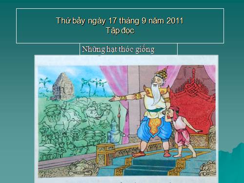 Tuần 5. Những hạt thóc giống