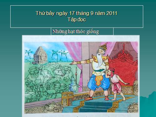 Tuần 5. Những hạt thóc giống