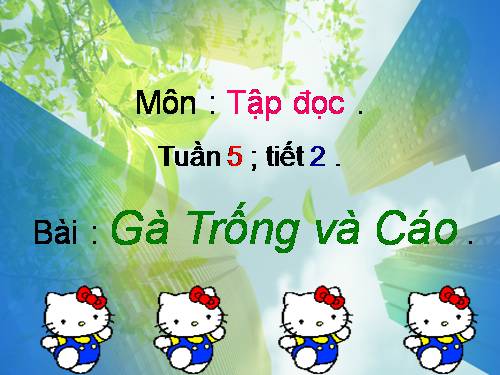 Tuần 5. Gà Trống và Cáo