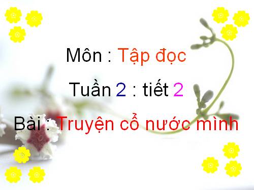 Tuần 2. Truyện cổ nước mình