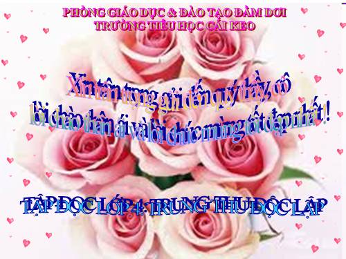 Tuần 7. Trung thu độc lập