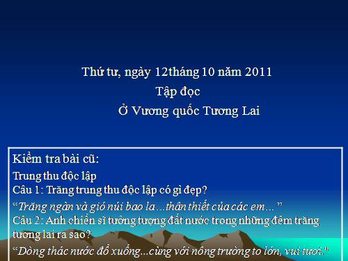 Tuần 7. Ở Vương quốc Tương Lai